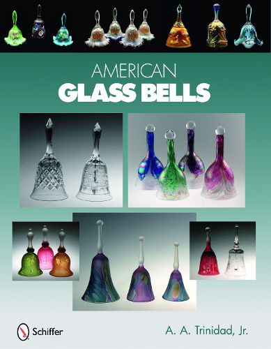 Cover image for American Glass Bells