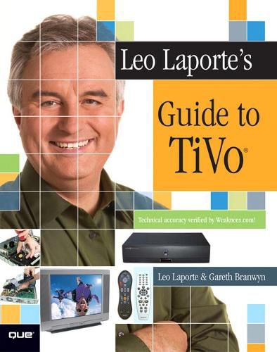 Cover image for Leo Laporte's Guide to TiVo