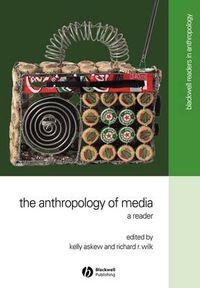 Cover image for The Anthropology of Media: A Reader