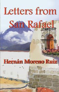 Cover image for Letters from San Rafael