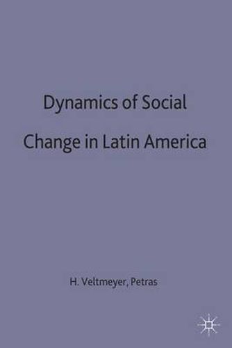 The Dynamics of Social Change in Latin America