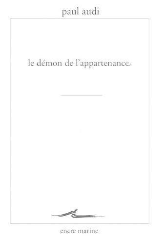 Cover image for Le Demon de l'Appartenance