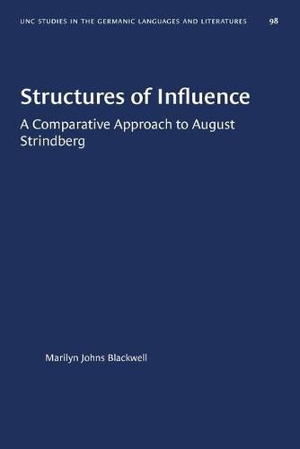 Cover image for Structures of Influence: A Comparative Approach to August Strindberg