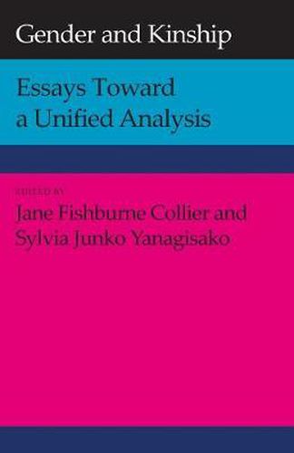 Cover image for Gender and Kinship: Essays Toward a Unified Analysis