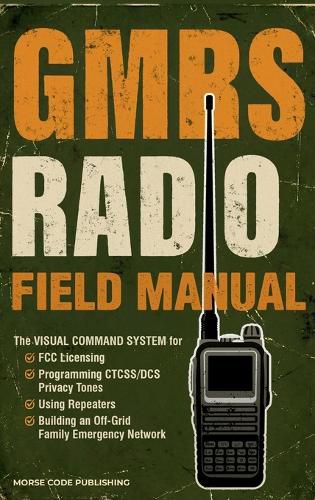 Cover image for GMRS Radio Field Manual