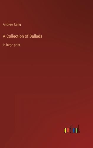 Cover image for A Collection of Ballads