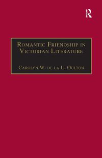 Cover image for Romantic Friendship in Victorian Literature