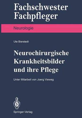 Cover image for Neurochirurgische Krankheitsbilder und Ihre Pflege