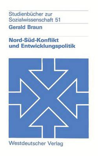 Cover image for Nord-Sud-Konflikt Und Entwicklungspolitik: Eine Einfuhrung