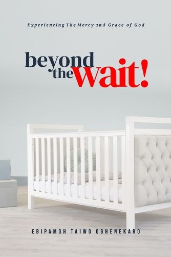 Cover image for Beyond The Wait