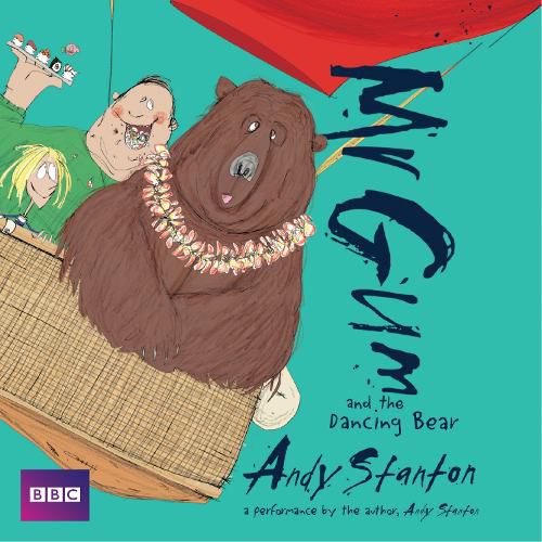 Mr Gum and the Dancing Bear (Audiobook)