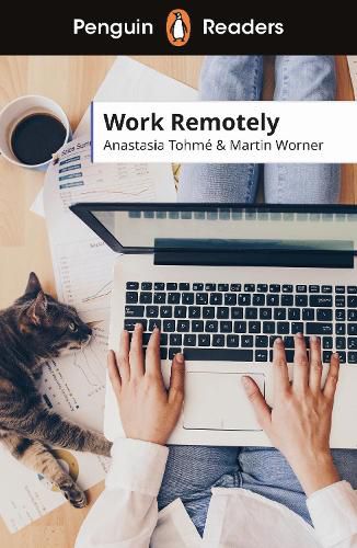 Cover image for Penguin Readers Level 5: Work Remotely (ELT Graded Reader)