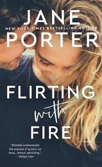 Cover image for Flirting with Fire