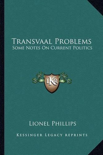 Cover image for Transvaal Problems: Some Notes on Current Politics