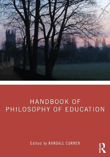 Cover image for Handbook of Philosophy of Education