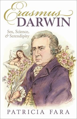 Cover image for Erasmus Darwin: Sex, Science, and Serendipity