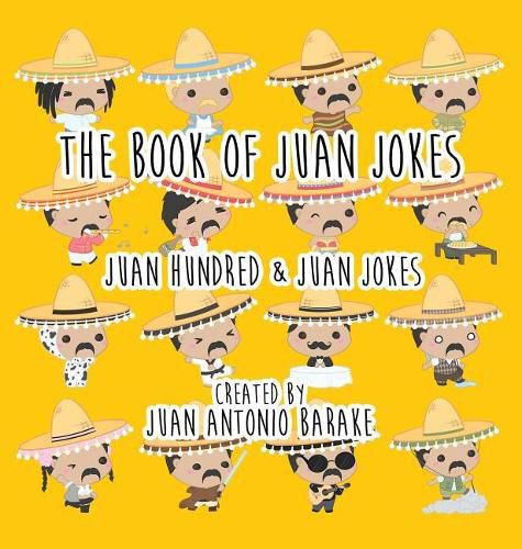 Cover image for The Book Of Juan Jokes: 101 Juan Jokes