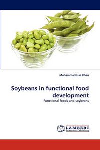 Cover image for Soybeans in Functional Food Development