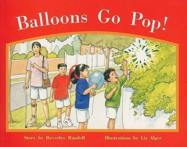 Cover image for Balloons Go Pop!: Individual Student Edition Red (Levels 3-5)