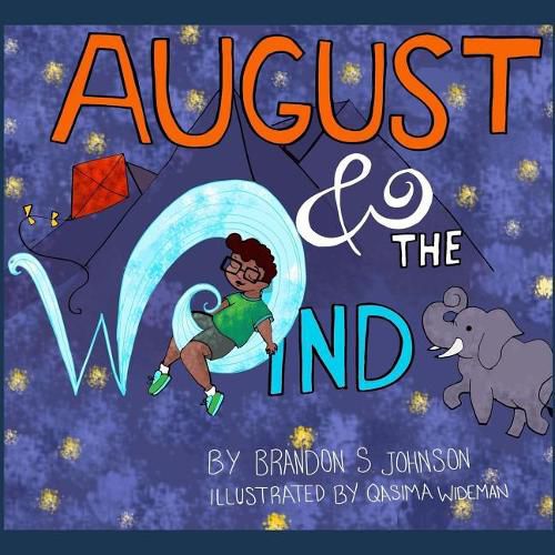 Cover image for August & the Wind: For anyone who's ever lost someone