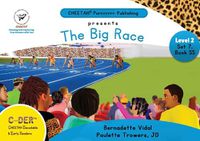 Cover image for C-DER (Cheetah Decodable & Early Readers) Set 7, Book 55, The Big Race