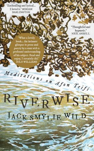 Cover image for Riverwise: Meditations on Afon Teifi