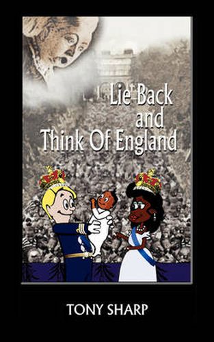 Cover image for Lie Back and Think of England