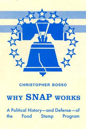 Cover image for Why SNAP Works