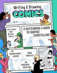 Cover image for Writing and Drawing Comics