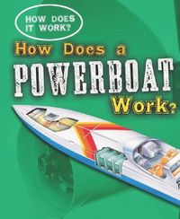 Cover image for How Does a Powerboat Work?