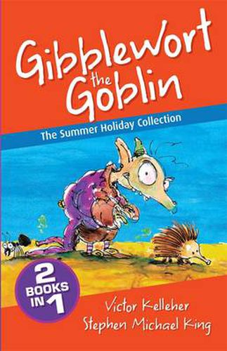 Gibblewort the Goblin: The Summer Holiday Collection