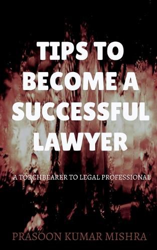 Cover image for Tips to Become a Successful Lawyer