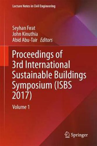 Cover image for Proceedings of 3rd International Sustainable Buildings Symposium (ISBS 2017): Volume 1