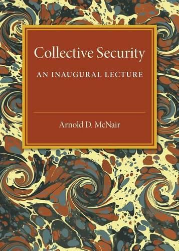 Cover image for Collective Security: An Inaugural Lecture