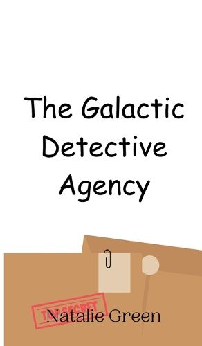 Cover image for The Galactic Detective Agency