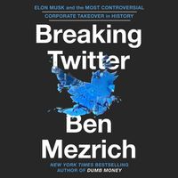 Cover image for Breaking Twitter