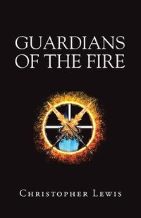 Cover image for Guardians of the Fire