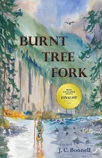 Cover image for Burnt Tree Fork: A Novel