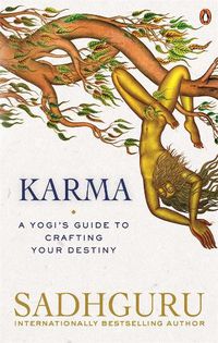 Cover image for Karma: A Yogi's Guide to Crafting Your Destiny