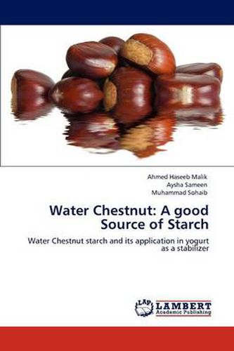 Cover image for Water Chestnut: A good Source of Starch