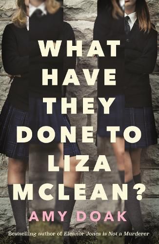 Cover image for What Have They Done to Liza McLean?
