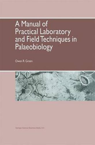 Cover image for A Manual of Practical Laboratory and Field Techniques in Palaeobiology
