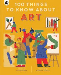 Cover image for 100 Things to Know About Art