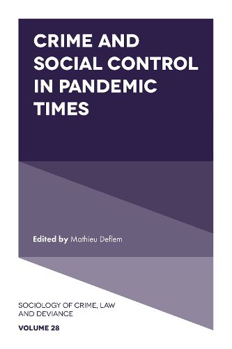 Cover image for Crime and Social Control in Pandemic Times