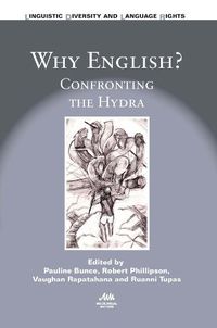 Cover image for Why English?: Confronting the Hydra