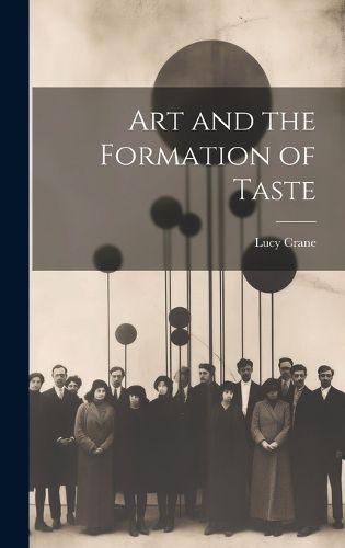 Cover image for Art and the Formation of Taste