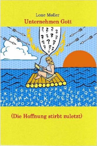 Cover image for Unternehmen Gott (Die Hoffnung Stirbt Zuletzt)