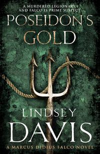Cover image for Poseidon's Gold: (Marco Didius Falco: book V): a fast-paced, gripping historical mystery set in Ancient Rome from bestselling author Lindsey Davis