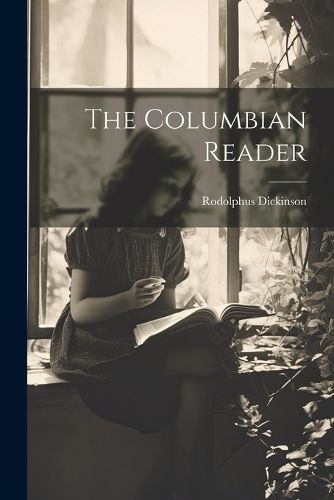 Cover image for The Columbian Reader