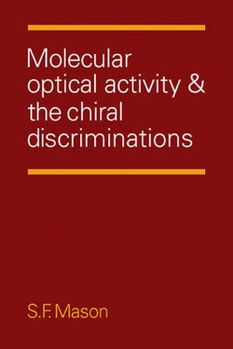 Cover image for Molecular Optical Activity and the Chiral Discriminations